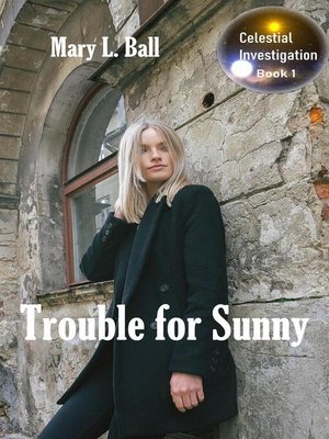cover image of Trouble for Sunny